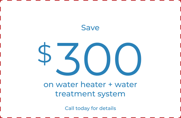 Save $300 on water heater + water treatment system, Houston, TX